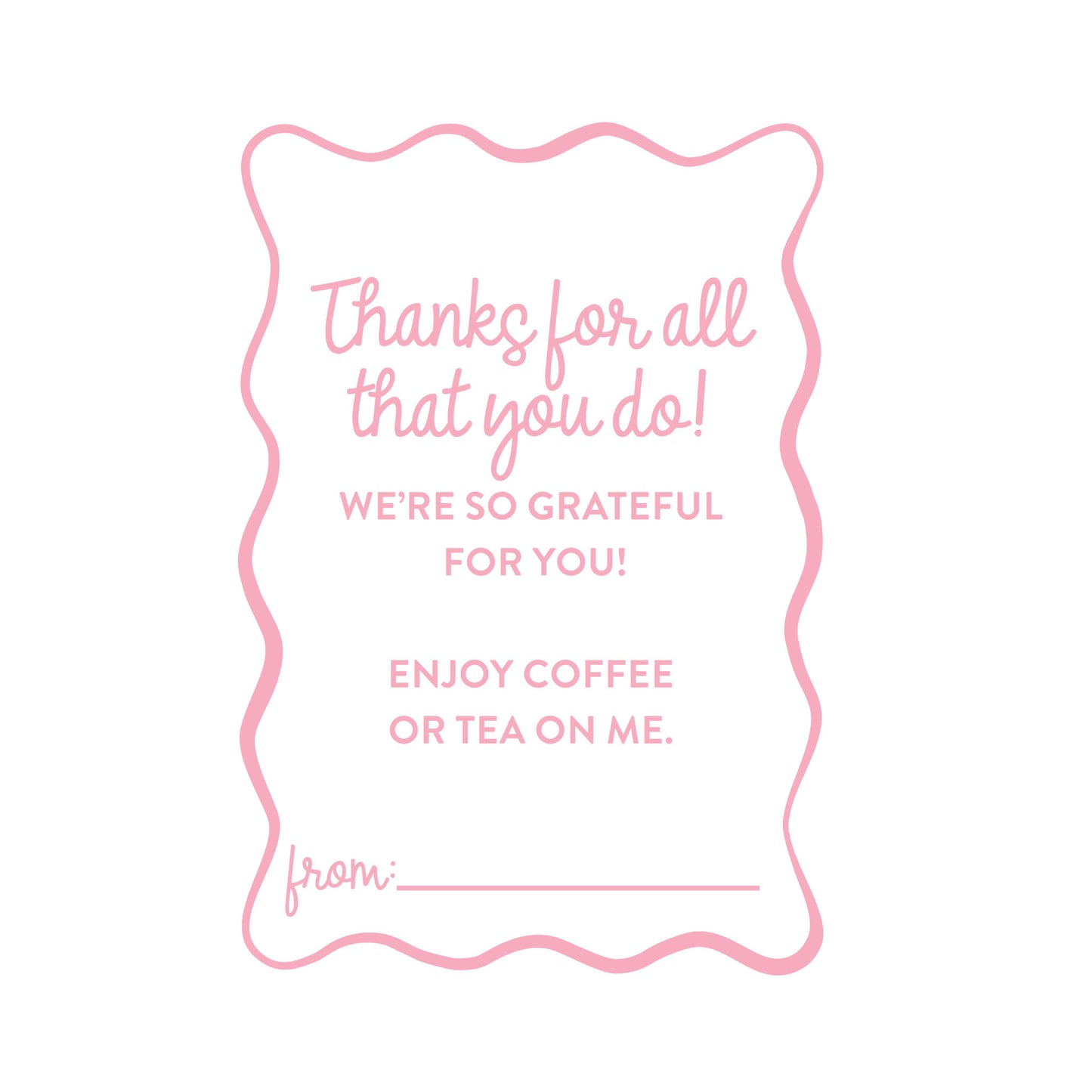 Coffee and Tea on Me FREE Printable