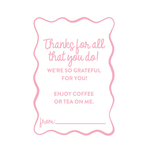 Coffee and Tea on Me FREE Printable