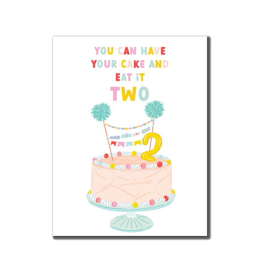 Have Your Cake and Eat It Two - 8x10 Downloadable Print