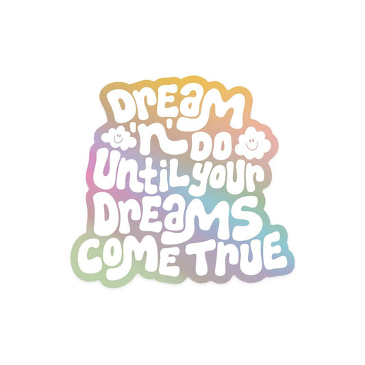 Dream 'n' Do Sticker