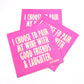 Funny Cocktail Napkins | Pair Wine With Good Friends - 20ct