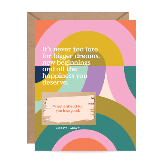 Scratch-off Never Too Late - Encouragement Card