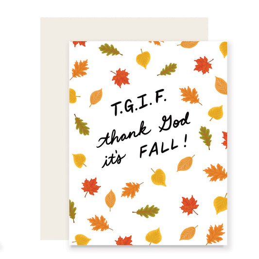 TGIF Thank God It's Fall | Fall Card